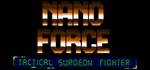 NANOFORCE tactical surgeon fighter  STEAM GIFT РОССИЯ