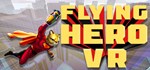 Flying Hero VR  АВТОДОСТАВКА STEAM GIFT РОССИЯ