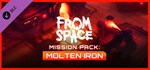 From Space - Mission Pack: Molten Iron DLC STEAM GIFT