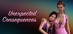 Unexpected Consequences  STEAM GIFT РОССИЯ