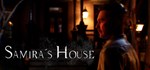 Samira´s House  АВТОДОСТАВКА STEAM GIFT РОССИЯ