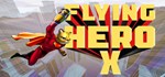 Flying Hero X  АВТОДОСТАВКА STEAM GIFT РОССИЯ