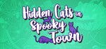 Hidden Cats in Spooky Town  STEAM GIFT РОССИЯ