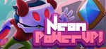 NeonPowerUp!  АВТОДОСТАВКА STEAM GIFT РОССИЯ