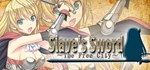 Slave's Sword  АВТОДОСТАВКА STEAM GIFT РОССИЯ