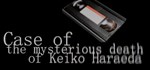 Case of the mysterious death of Keiko Haraeda  STEAM