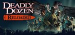 Deadly Dozen Reloaded  АВТОДОСТАВКА STEAM GIFT РОССИЯ