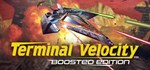 Terminal Velocity Boosted Edition  STEAM GIFT РОССИЯ