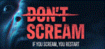 DON'T SCREAM АВТОДОСТАВКА STEAM GIFT РОССИЯ