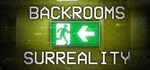Backrooms - Surreality АВТОДОСТАВКА STEAM GIFT РОССИЯ