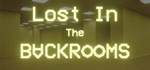 Lost In The Backrooms  АВТОДОСТАВКА STEAM GIFT РОССИЯ