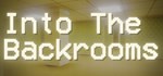 Into the Backrooms  АВТОДОСТАВКА STEAM GIFT РОССИЯ