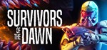 Survivors Of The Dawn  АВТОДОСТАВКА STEAM GIFT РОССИЯ