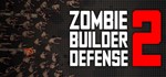 Zombie Builder Defense 2  АВТОДОСТАВКА STEAM РОССИЯ