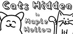 Cats Hidden in Maple Hollow  АВТОДОСТАВКА STEAM GIFT