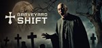 Graveyard Shift АВТОДОСТАВКА STEAM GIFT РОССИЯ