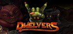 Dwelvers  АВТОДОСТАВКА STEAM GIFT РОССИЯ