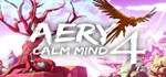 Aery - Calm Mind 4 АВТОДОСТАВКА STEAM GIFT РОССИЯ