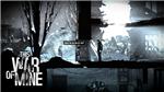 THIS WAR OF MINE: FINAL CUT STEAM KEY GLOBAL+РОССИЯ - изображение № 5
