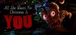 All She Wants For Christmas Is YOU  STEAM GIFT РОССИЯ