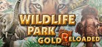 Wildlife Park Gold Reloaded  АВТОДОСТАВКА STEAM GIFT