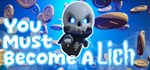 You Must Become A Lich АВТОДОСТАВКА STEAM GIFT РОССИЯ