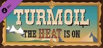 Turmoil - The Heat Is On  DLC STEAM GIFT РОССИЯ