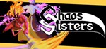 Chaos Sisters  АВТОДОСТАВКА STEAM GIFT РОССИЯ