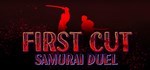 First Cut: Samurai Duel  АВТОДОСТАВКА STEAM РОССИЯ