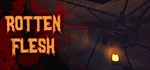 Rotten Flesh - Cosmic Horror Survival Game STEAM GIFT