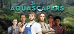 Aquascapers  АВТОДОСТАВКА STEAM GIFT РОССИЯ
