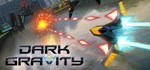Dark Gravity АВТОДОСТАВКА STEAM GIFT РОССИЯ