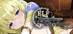 Elf Discipline Ceremony  АВТОДОСТАВКА STEAM РОССИЯ