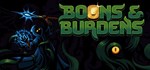Boons & Burdens  АВТОДОСТАВКА STEAM GIFT РОССИЯ