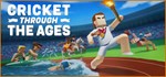 Cricket Through the Ages  STEAM GIFT РОССИЯ