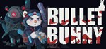 Bullet Bunny  АВТОДОСТАВКА STEAM GIFT РОССИЯ