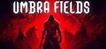 Umbra Fields АВТОДОСТАВКА STEAM GIFT РОССИЯ