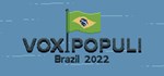 Vox Populi : Brazil 2022 STEAM GIFT РОССИЯ
