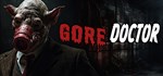 Gore Doctor  АВТОДОСТАВКА STEAM GIFT РОССИЯ