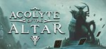 Acolyte of the Altar  АВТОДОСТАВКА STEAM GIFT РОССИЯ