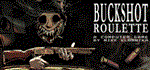 Buckshot Roulette  АВТОДОСТАВКА STEAM РОССИЯ