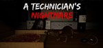 A Technician's Nightmare  АВТОДОСТАВКА STEAM GIFT РОС