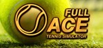 Full Ace Tennis Simulator  АВТОДОСТАВКА STEAM РОССИЯ