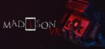 MADiSON VR  АВТОДОСТАВКА STEAM GIFT РОССИЯ