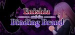 Enishia and the Binding Brand  STEAM GIFT РОССИЯ