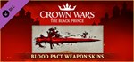 Crown Wars - Blood Pact Weapon Skins  DLC STEAM GIFT