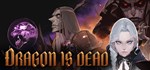 Dragon Is Dead  АВТОДОСТАВКА STEAM GIFT РОССИЯ