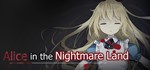 Alice in the Nightmare Land  АВТОДОСТАВКА STEAM GIFT 