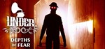 Under: Depths of Fear  АВТОДОСТАВКА STEAM GIFT РОССИЯ