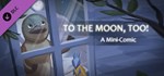[Platypus Comic Strips+] To the Moon, too!  DLC STEAM
